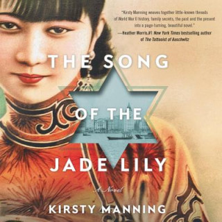 Digital The Song of the Jade Lily Kirsty Manning