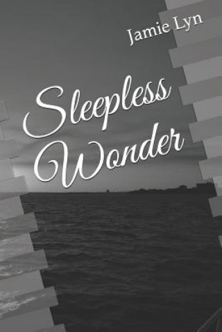 Kniha Sleepless Wonder Jamie Lyn