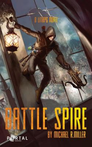 Kniha Battle Spire Michael R. Miller