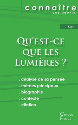 Kniha Fiche de lecture Qu'est-ce que les Lumieres ? De Emmanuel Kant (Analyse philosophique de reference et resume complet) Emmanuel Kant