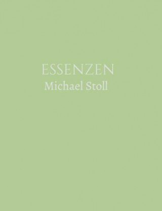 Carte ESSENZEN Grün (3. Jahresband) Michael Stoll