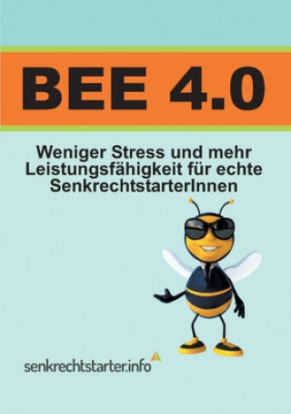 Knjiga BEE 4.0 Claudia Nickel-Zimmer
