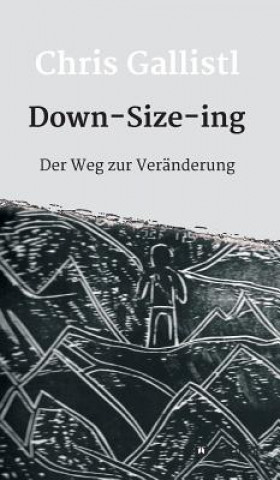 Boek Down-Size-ing Chris Gallistl