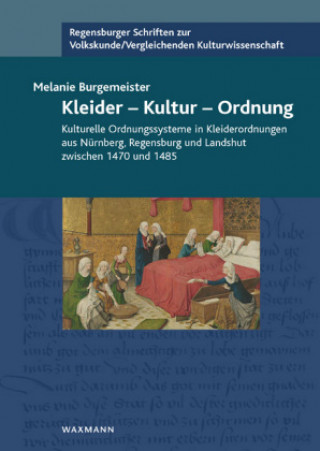 Kniha Kleider - Kultur - Ordnung Melanie Burgemeister