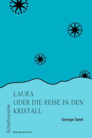 Carte Laura oder die Reise in den Kristall George Sand