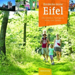 Knjiga Entdecke deine Eifel 
