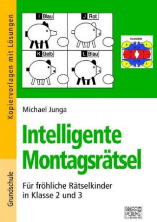 Knjiga Intelligente Montagsrätsel 2./3. Klasse Michael Junga