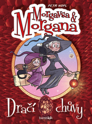 Книга Morgavsa a Morgana Dračí chůvy Petr Kopl