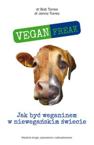 Kniha Vegan Freak Torres Bob