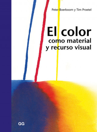 Kniha EL COLOR COMO MATERIAL Y RECURSO VISUAL PETER BOERBOOM