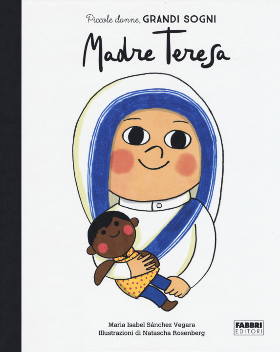 Książka Madre Teresa. Piccole donne, grandi sogni Maria Isabel Sánchez Vegara