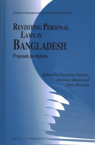 Carte Revisiting Personal Laws in Bangladesh: Proposals for Reform Faustina Pereira