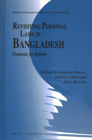 Libro Revisiting Personal Laws in Bangladesh: Proposals for Reform Faustina Pereira