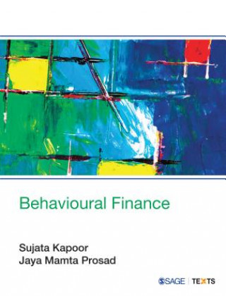 Knjiga Behavioural Finance Sujata Kapoor