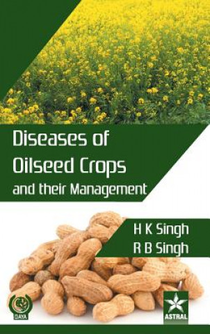 Buch Diseases of Oilseed Crops and Their Management H. K. Singh