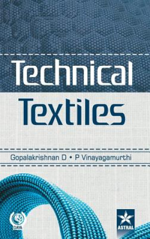 Knjiga Technical Textiles D. Gopalakrishnan