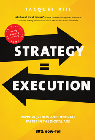 Kniha STRATEGY EXECUTION Jacques Pijl