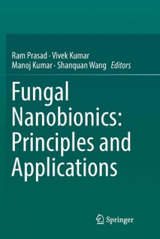 Knjiga Fungal Nanobionics: Principles and Applications Ram Prasad