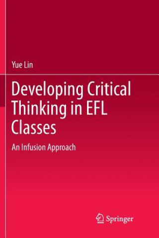 Carte Developing Critical Thinking in EFL Classes Yue Lin