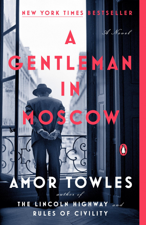 Carte A Gentleman in Moscow Amor Towles
