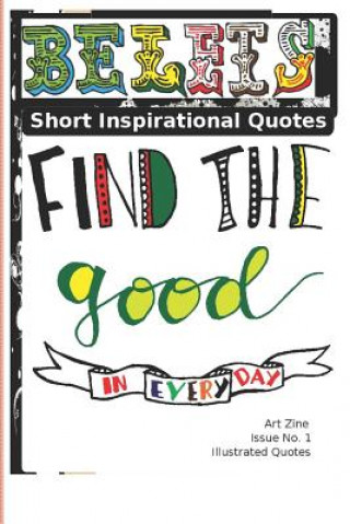 Kniha Belets - Short Inspirational Quotes: Art Zine Roosevelt S Dumornay