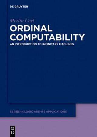 Knjiga Ordinal Computability Merlin Carl