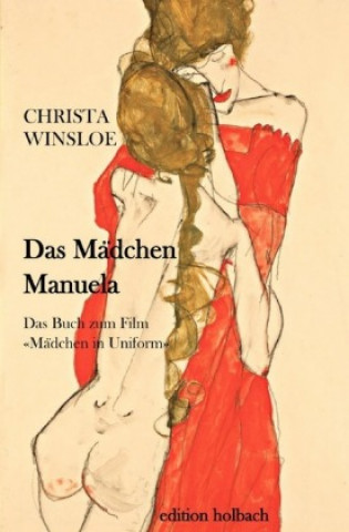 Książka Das Mädchen Manuela Christa Winsloe