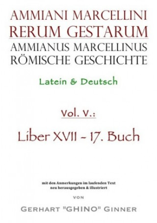 Knjiga Ammianus Marcellinus römische Geschichte V Ammianus Marcellinus