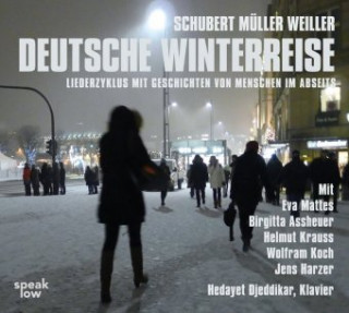 Audio Deutsche Winterreise, 1 Audio-CD Stefan Weiller