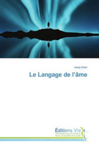 Livre Langage de l'ame Josep Soler