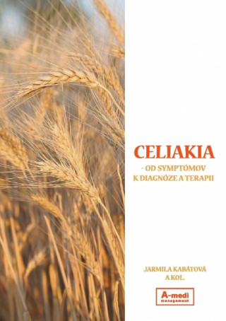Kniha Celiakia Jarmila Kabátová