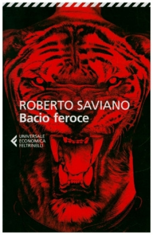 Kniha Bacio feroce Roberto Saviano
