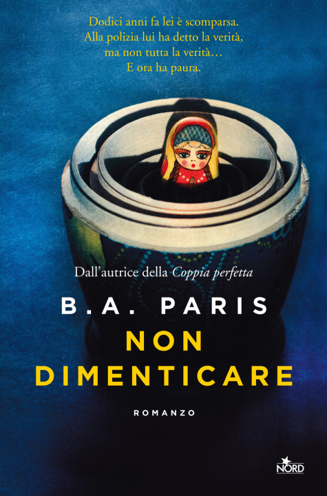 Knjiga Non dimenticare B. A. Paris