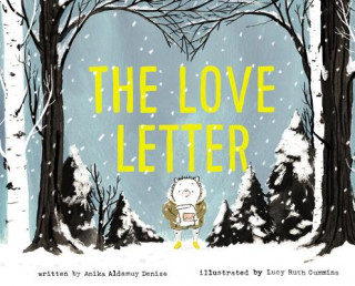 Книга Love Letter Anika Aldamuy Denise