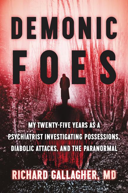 Kniha Demonic Foes Richard Gallagher