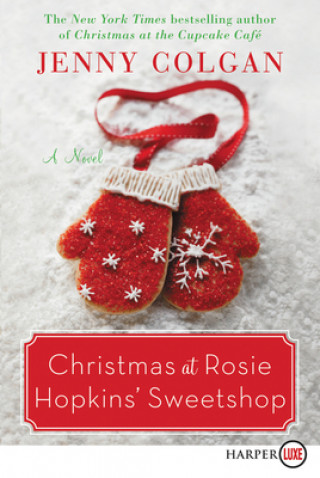 Kniha Christmas at Rosie Hopkins' Sweetshop LP Jenny Colgan