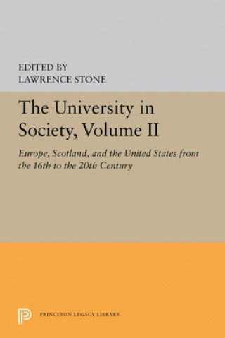 Kniha University in Society, Volume II Lawrence Stone