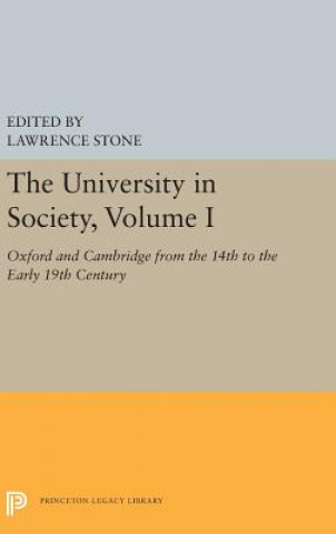 Kniha University in Society, Volume I Lawrence Stone