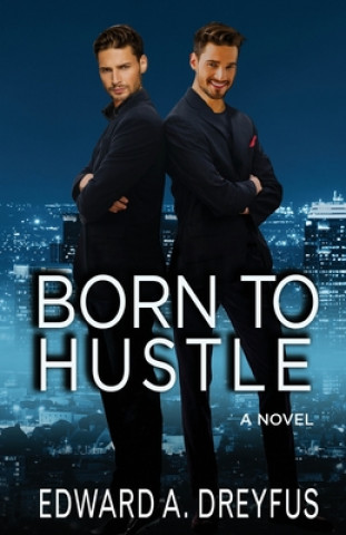 Carte Born to Hustle Edward A Dreyfus