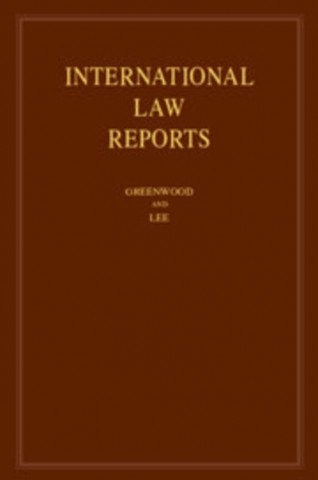 Carte International Law Reports: Volume 182 Christopher Greenwood
