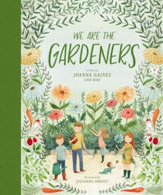 Knjiga We Are the Gardeners Joanna Gaines