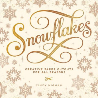 Kniha Snowflakes Cindy Higham