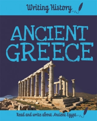 Buch Writing History: Ancient Greece Anita Ganeri