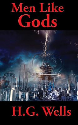 Carte Men Like Gods H. G. Wells