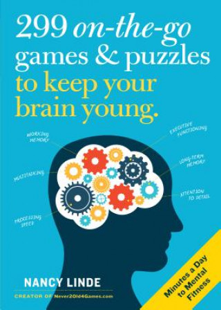 Könyv 299 On-the-Go Games & Puzzles to Keep Your Brain Young Nancy Linde