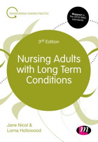 Könyv Nursing Adults with Long Term Conditions Jane Nicol