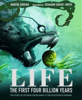 Könyv Life: The First Four Billion Years Martin Jenkins