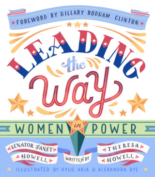 Kniha Leading the Way: Women in Power Janet Howell