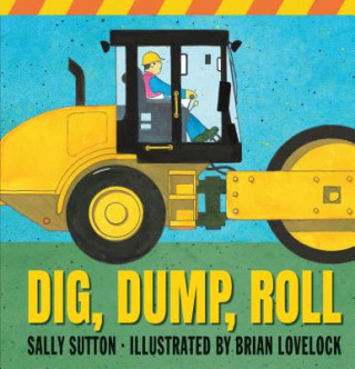 Carte Dig, Dump, Roll Sally Sutton