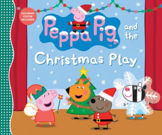 Könyv Peppa Pig and the Christmas Play Candlewick Press